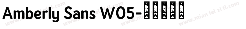 Amberly Sans W05字体转换